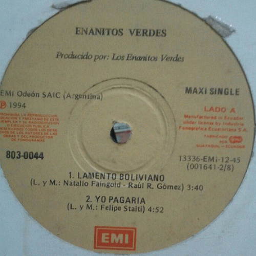 Enanitos Verdes : Lamento Boliviano-Yo Pagaria